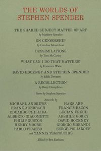 Produktbild: Spender, M: Worlds of Stephen Spender: I think continually o