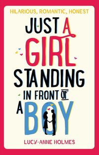 Produktbild: Holmes, L: Just a Girl, Standing in Front of a Boy