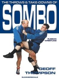 Produktbild: The Throws and Takedowns of Sombo Russian Wrestling