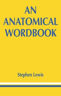 Produktbild: An Anatomical Wordbook