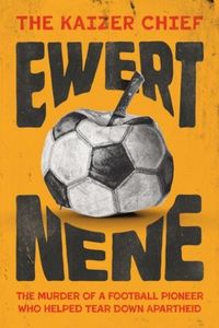 Produktbild: The Kaizer Chief: Ewert Nene