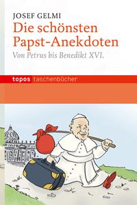 Produktbild: Die sch&ouml;nsten Papst-Anekdoten