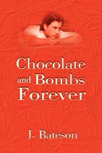 Produktbild: Chocolate and Bombs Forever