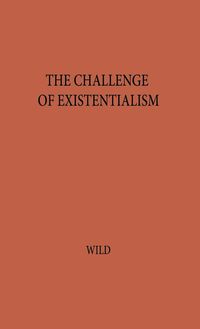 Produktbild: The Challenge of Existentialism