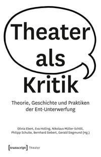 Produktbild: Theater als Kritik