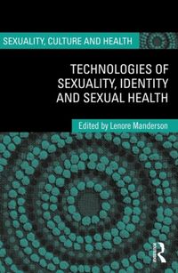 Produktbild: Technologies of Sexuality, Identity and Sexual Health