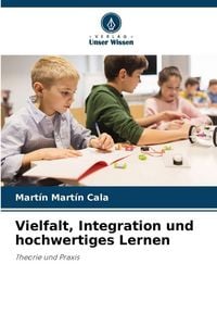 Produktbild: Vielfalt, Integration und hochwertiges Lernen