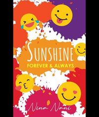 Produktbild: Sunshine .........Forever and Always