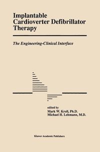 Produktbild: Implantable Cardioverter Defibrillator Therapy: The Engineering-Clinical Interface