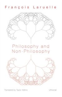 Produktbild: Laruelle, F: Philosophy and Non-Philosophy