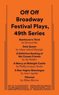 Produktbild: Off Off Broadway Festival Plays, 49th Series