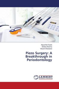 Produktbild: Piezo Surgery: A Breakthrough in Periodontology