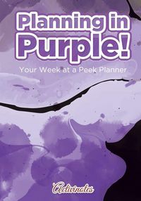 Produktbild: Planning in Purple! Your Week at a Peek Planner