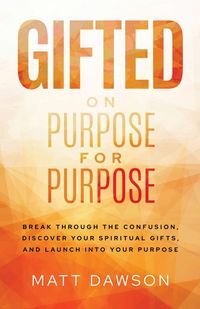 Produktbild: Gifted on Purpose for Purpose