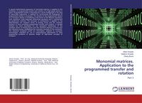 Produktbild: Monomial matrices. Application to the programmed transfer and rotation