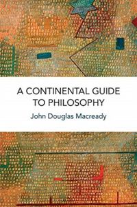 Produktbild: A Continental Guide to Philosophy