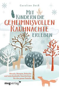 Produktbild: Mit Kindern die geheimnisvollen Rauhn&auml;chte erleben