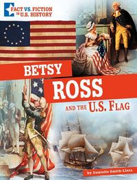Produktbild: Betsy Ross and the U.S. Flag