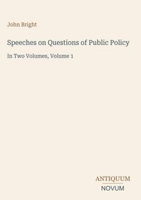 Produktbild: Speeches on Questions of Public Policy