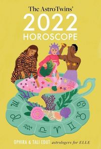 Produktbild: The AstroTwins' 2022 Horoscope