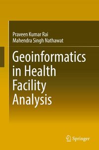 Produktbild: Geoinformatics in Health Facility Analysis