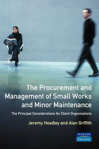 Produktbild: The Procurement and Management of Small Works and Minor Maintenance