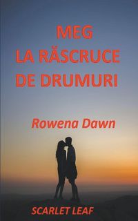 Produktbild: Meg La R&iquest;scruce De Drumuri