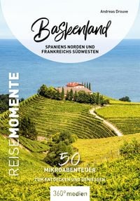 Produktbild: Baskenland - Spaniens Norden und Frankreichs Nordwesten - ReiseMomente