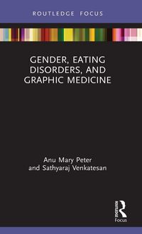Produktbild: Gender, Eating Disorders, and Graphic Medicine