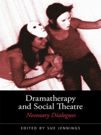 Produktbild: Dramatherapy and Social Theatre