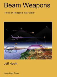 Produktbild: Beam Weapons: Roots of Reagan's Star Wars