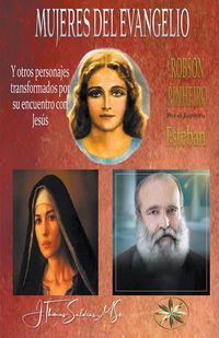 Produktbild: Mujeres del Evangelio y Otros personajes transformados por su encuentro con Jes&uacute;s