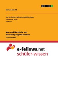 Produktbild: Vor- und Nachteile von Marketingorganisationen