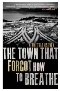 Produktbild: Harvey, K: The Town That Forgot How To Breathe