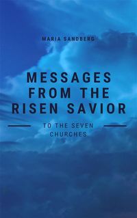 Produktbild: Messages from The Risen Savior To The Seven Churches
