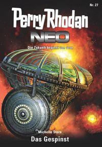 Produktbild: Perry Rhodan Neo 27: Das Gespinst