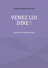 Produktbild: Venez lui dire !