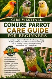 Produktbild: Conure Parrot Care Guide For Beginners