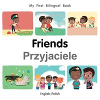 Produktbild: My First Bilingual Book-Friends (English-Polish)