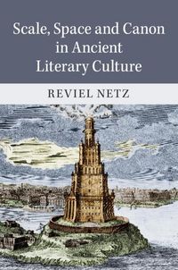Produktbild: Scale, Space and Canon in Ancient Literary Culture