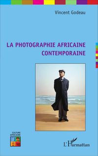 Produktbild: La photographie africaine contemporaine