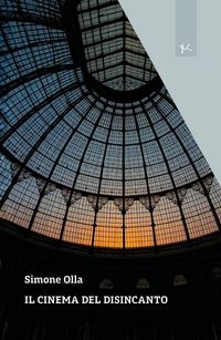 Produktbild: Il cinema del disincanto