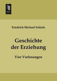 Produktbild: Geschichte der Erziehung