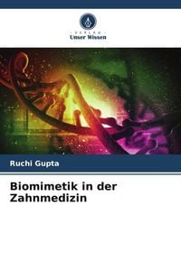 Produktbild: Biomimetik in der Zahnmedizin