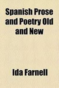 Produktbild: Spanish Prose and Poetry Old and New