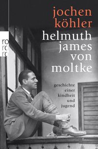 Produktbild: K&ouml;hler, J: Helmuth James von Moltke