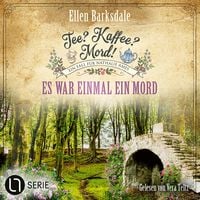 Produktbild: Tee? Kaffee? Mord! - Es war einmal ein Mord