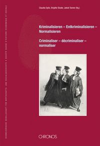 Produktbild: Kriminalisieren, Entkriminalisieren, Normalisieren