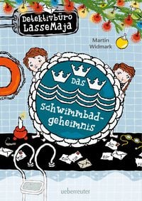 Produktbild: Detektivb&uuml;ro LasseMaja - Das Schwimmbadgeheimnis (Detektivb&uuml;ro LasseMaja, Bd. 21)