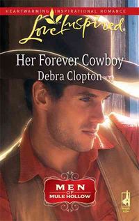 Produktbild: Her Forever Cowboy: Men of Mule Hollow